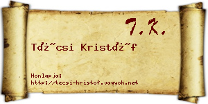 Técsi Kristóf névjegykártya